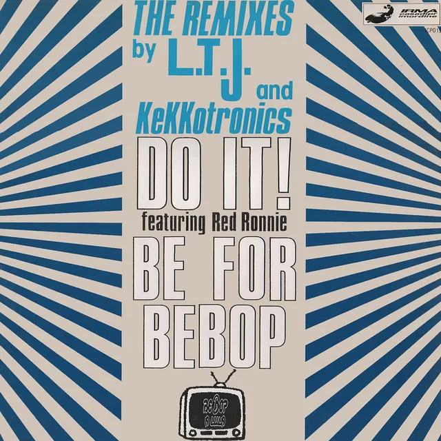 Be For Bebop (Remix)