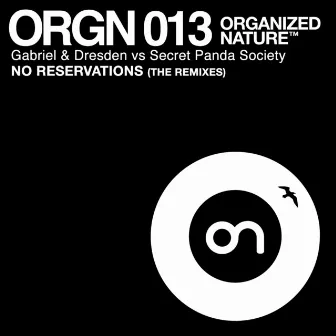 No Reservations (The Remixes) by Secret Panda Society