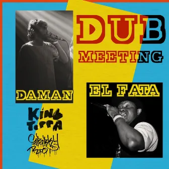 Dub Meeting by King Toppa