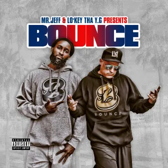 Bounce by Big Danny