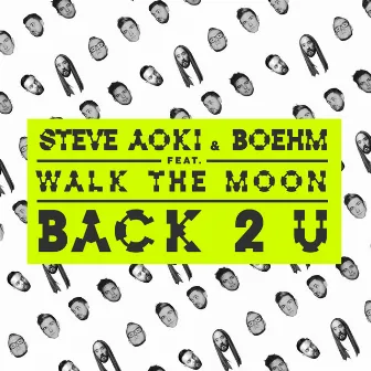 Back 2 U (feat. WALK THE MOON) by Boehm