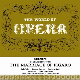 Mozart: Highlights from The Marriage of Figaro by Jolanda Gardino