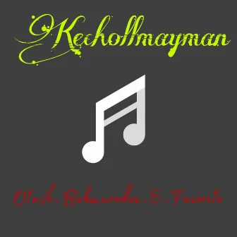 Kechollmayman by Favorite