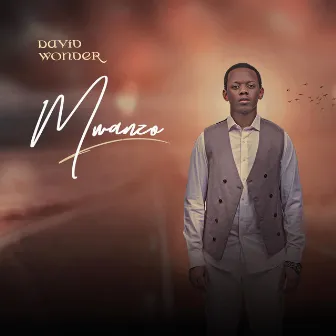 Mwanzo by David Wonder