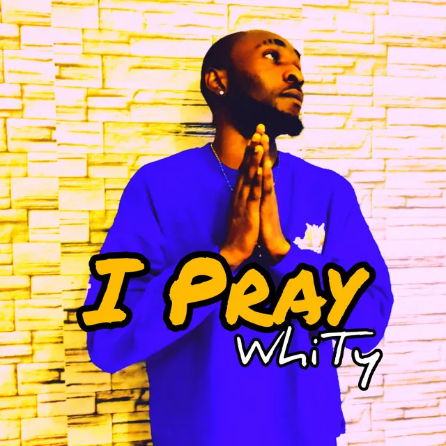 I Pray - Freestyle