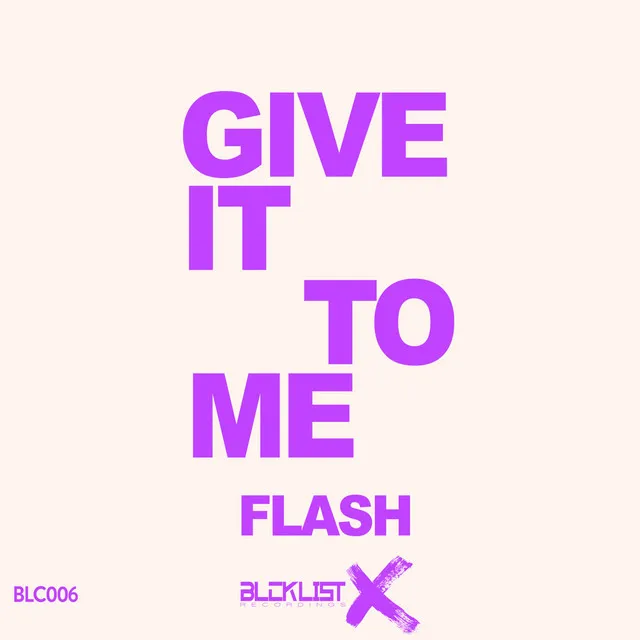 Give It To Me - Club Mix