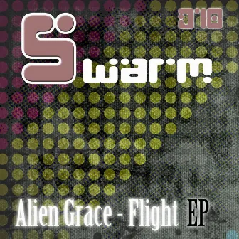 Flight EP by Alien Grace