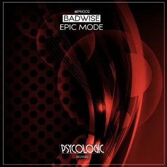 Epic Mode by BadWise