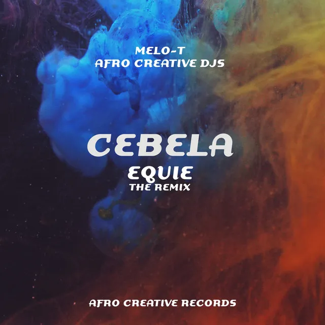 Cebela (EQUIE Remix)