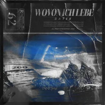 Wovon ich lebe by Satix