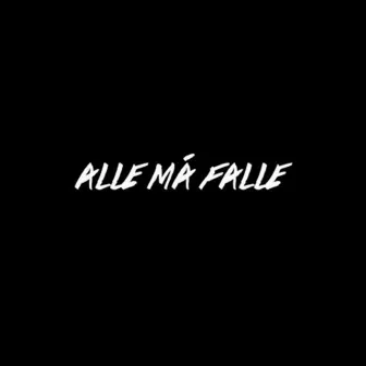 Alle må falle by Don Martin