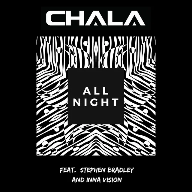 All Night (feat. Stephen Bradley & Inna Vision)