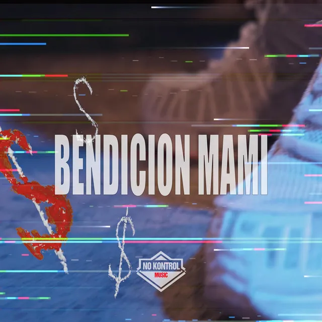 bendicion mami