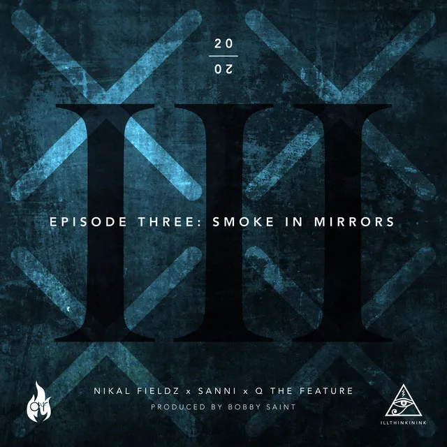 Episode Three: Smoke in Mirrors