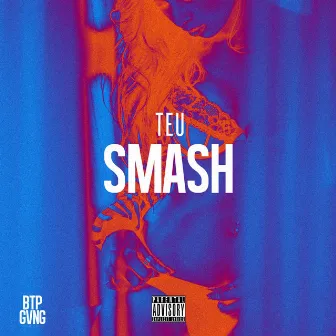 Smash by Teu