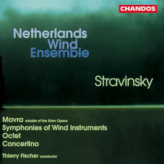 Stravinsky: Mavra, Concertino, Symphonies of Wind Instruments & Octet for Wind Instruments by Olga Korzhenskaya