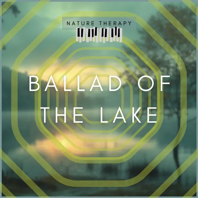 Ballad of the Lake with Nature's Forest Retreat