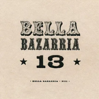 13 by Bella Bazarria