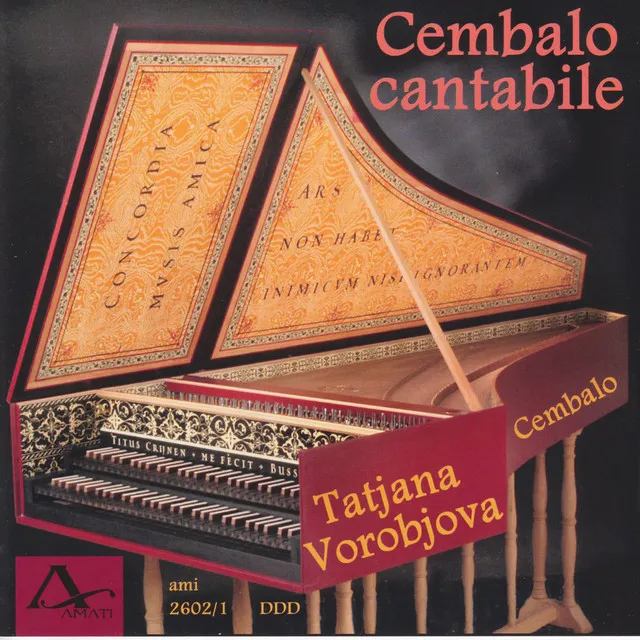 Cembalo Cantabile - Works by Bach, Rameau & Scarlatti