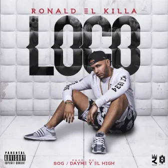 Loco by Ronald El Killa