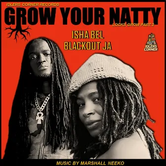 Grow Your Natty by Isha Bel