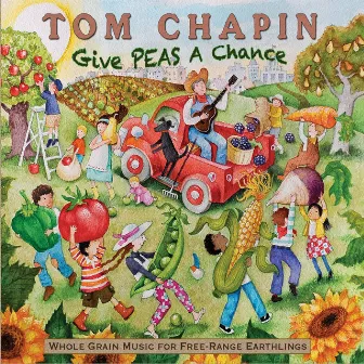 Give Peas A Chance by Tom Chapin