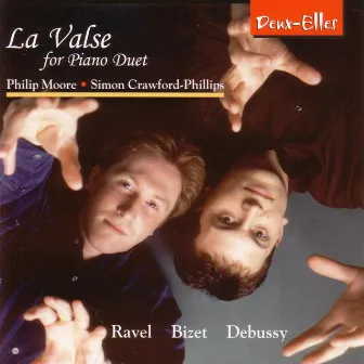 Ravel / Bizet / Debussy: La Valse - for Piano Duet by Philip Moore