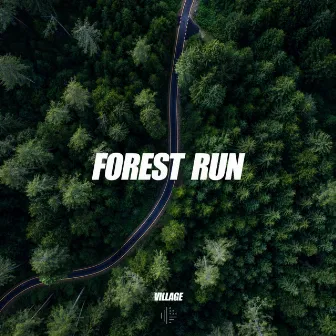 Forest Run by Village