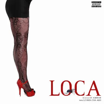 Loca by LK