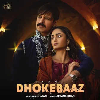 Dhokebaaz by Afsana Khan