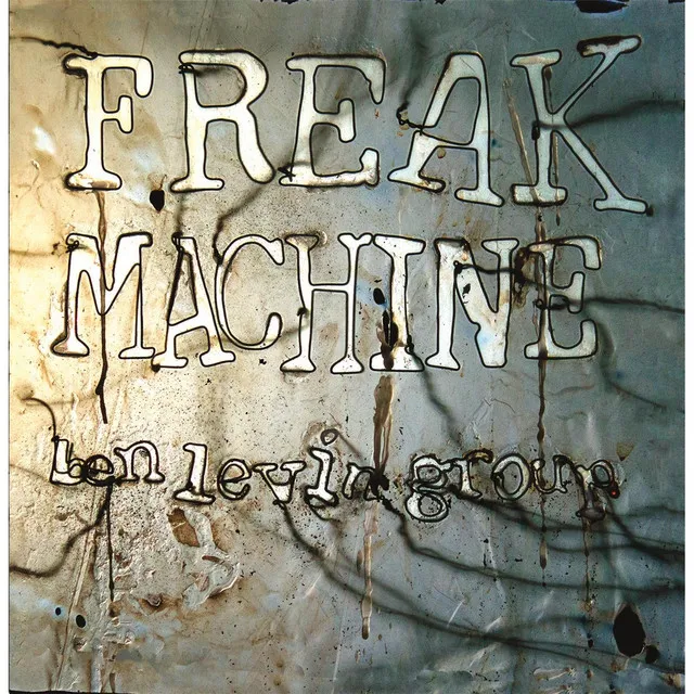 Freak Machine: 3