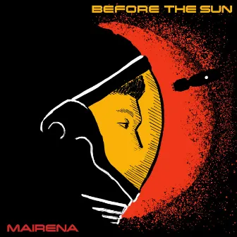 Before the Sun by Mairena