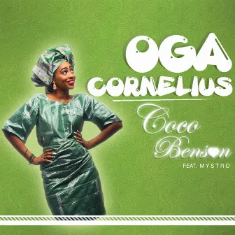 Oga Cornelius by Coco Benson