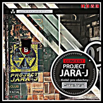 Cake for All (Live) by Project Jara-J