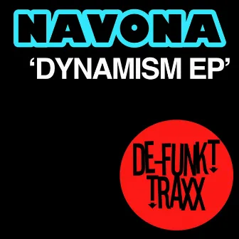 Dynamism EP by Navona