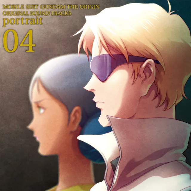 MOBILE SUIT GUNDAM THE ORIGIN Original Motion Picture Soundtrack ｢portrait 04｣