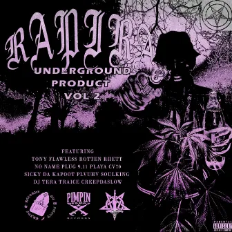 UNDERGROUND PRODUCT VOL.2 by RAPIRA666