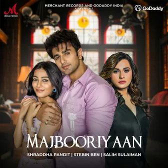 Majbooriyaan by Shraddha Pandit