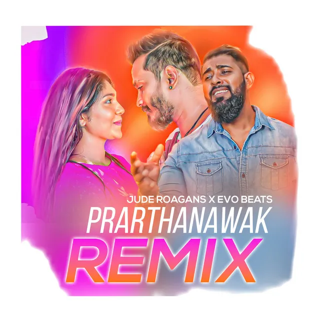 Prarthanawak (Remix)