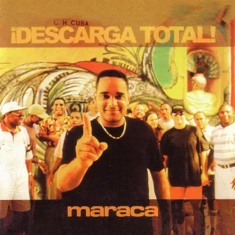 Descarga Total! by Maraca