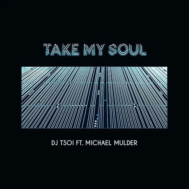 Take My Soul