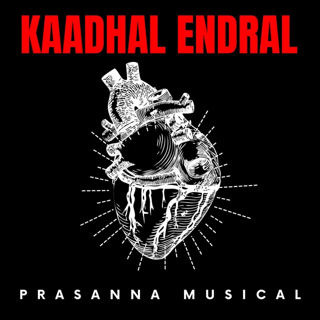 Kaadhal endral