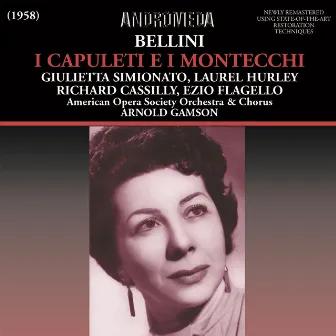 Bellini: I Capuleti e i Montecchi (Live) by Laurel Hurley