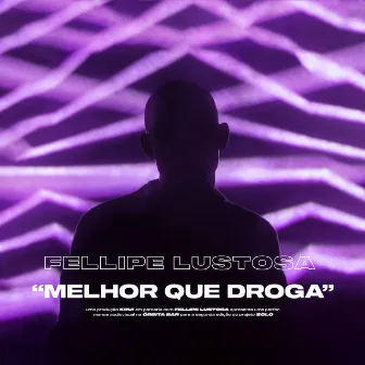 Melhor Que Droga by KRU! Produtora