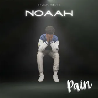 Pain by Noaah