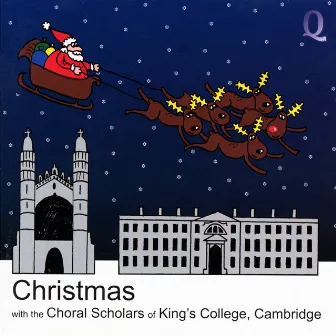 Christmas with the Choral Scholars of King's College, Cambridge by Aidan Oliver