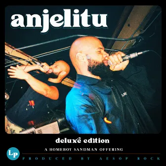 Anjelitu (Deluxe Edition) by Homeboy Sandman