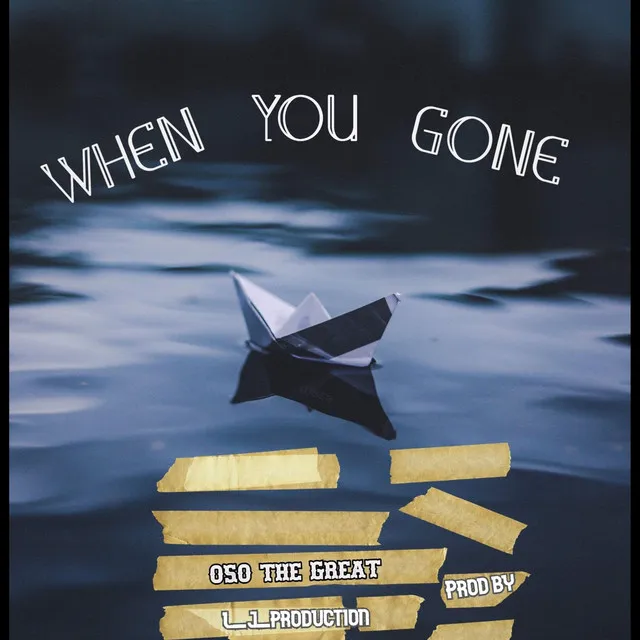 When You Gone