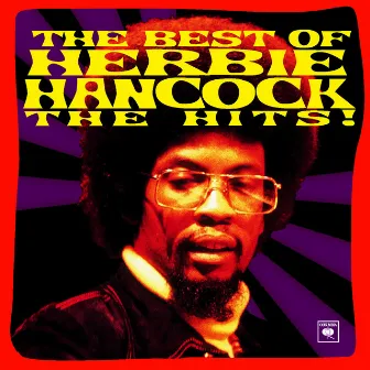 The Best Of Herbie Hancock - The Hits! by Herbie Hancock