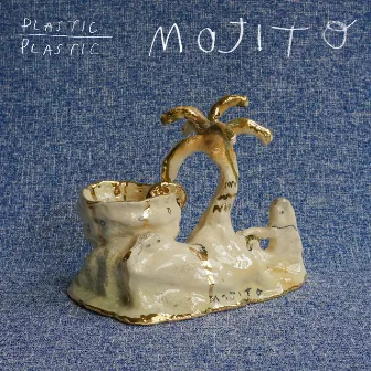 Mojito by Plastic Plastic